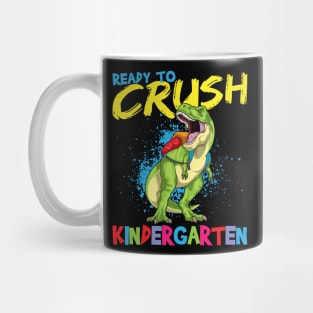 Ready To Crush Kindergarten Pre-K School T-Rex Mug